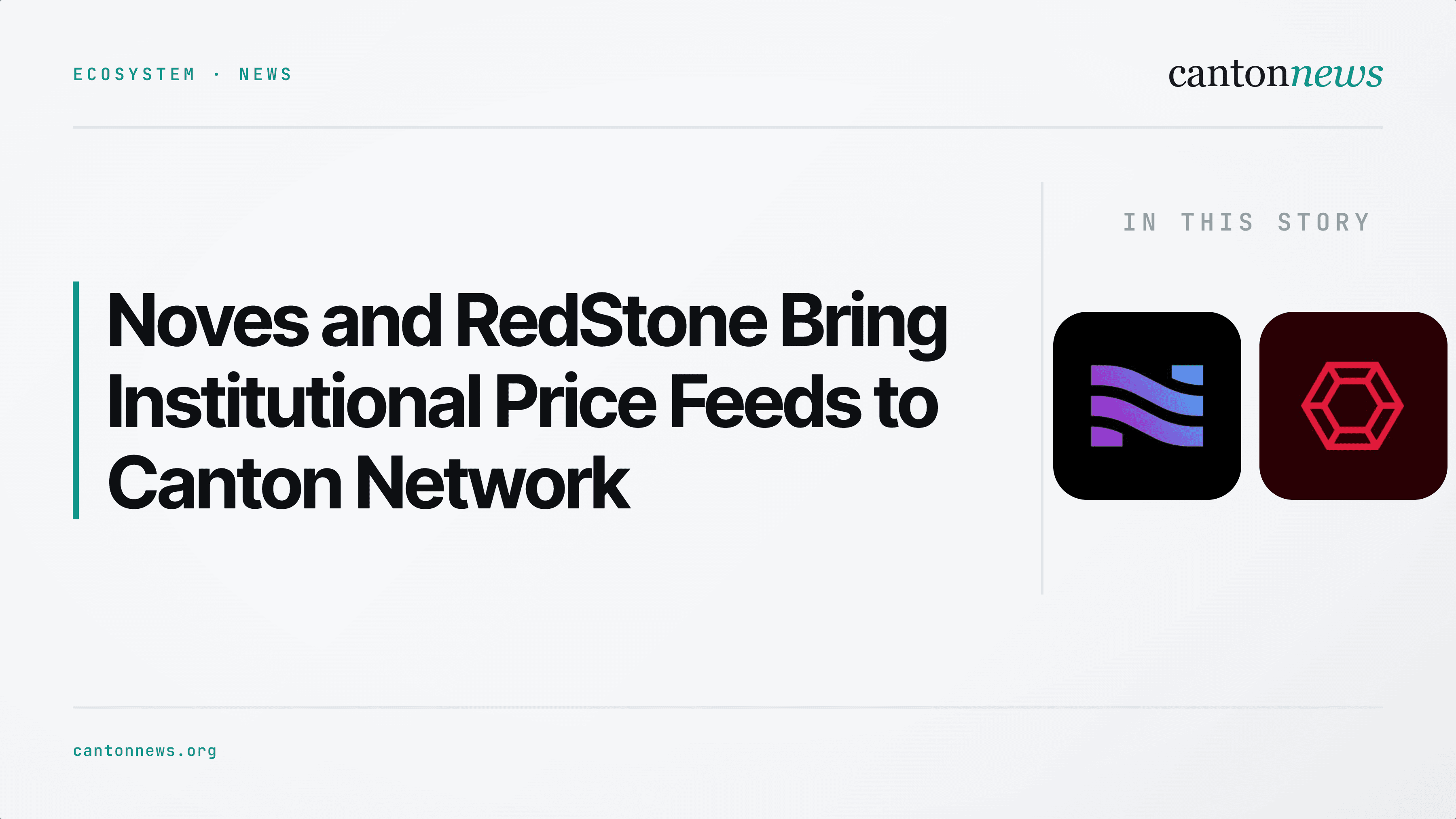 Noves and RedStone Partner to Bring Institutional Price Feeds to Canton Network